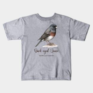 Dark-eyed Junco - The Bird Lover Collection Kids T-Shirt